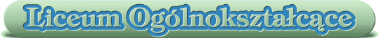 Liceum Oglnoksztacce
